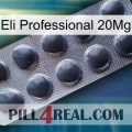 Eli Professional 20Mg 30